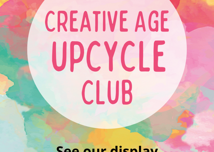 Join Our CreativeAge “UpCycle Club”